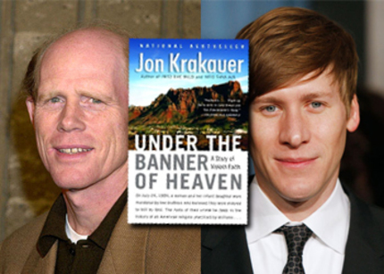 Ron Howard And Dustin Lance Black To Adapt UNDER THE BANNER OF HEAVEN